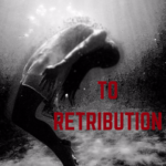 To Retribution