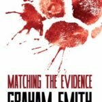 Matching The Evidence